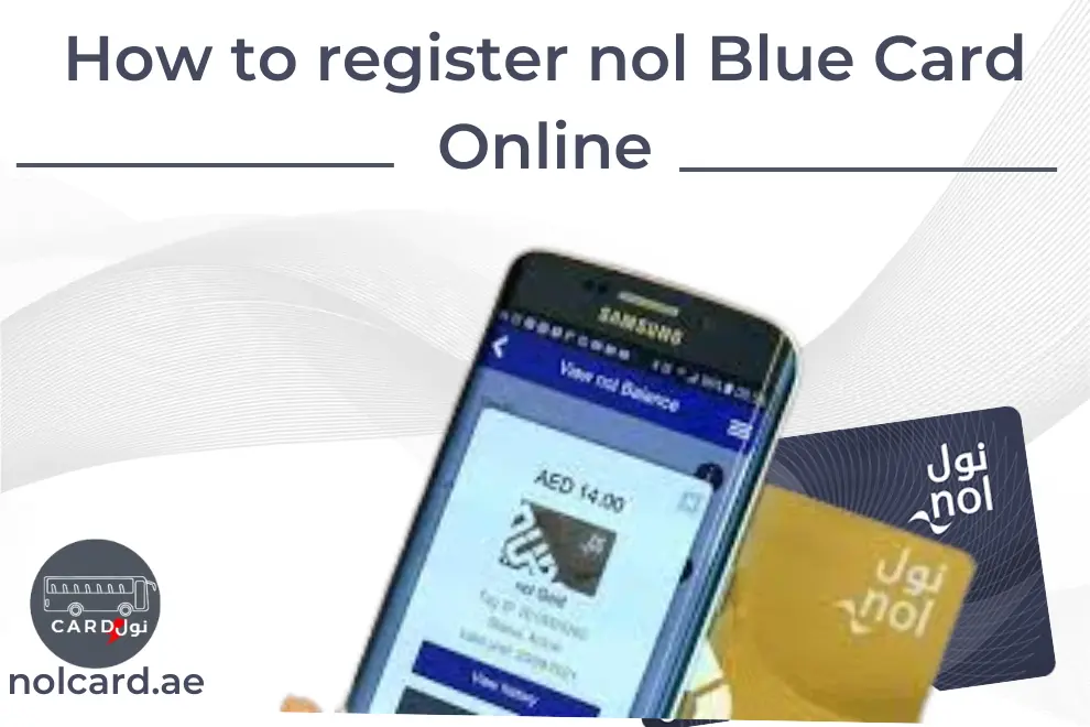 How to register nol blue card online